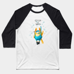 Keep Calm and Swim On Funny Cat Diver Baseball T-Shirt